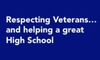Respecting Veterans... and helping a great High School